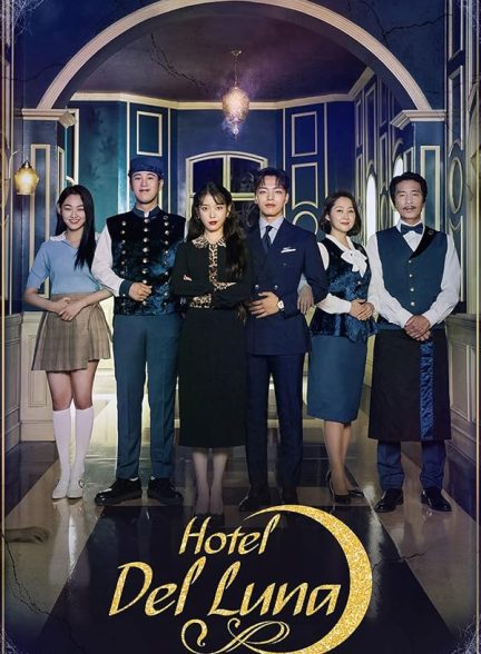 دانلود سريال کره ای هتل دل لونا Hotel del Luna 2019